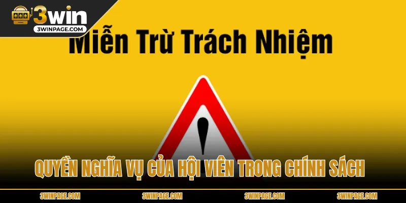Quyền nghĩa vụ của hội viên trong chính sách 